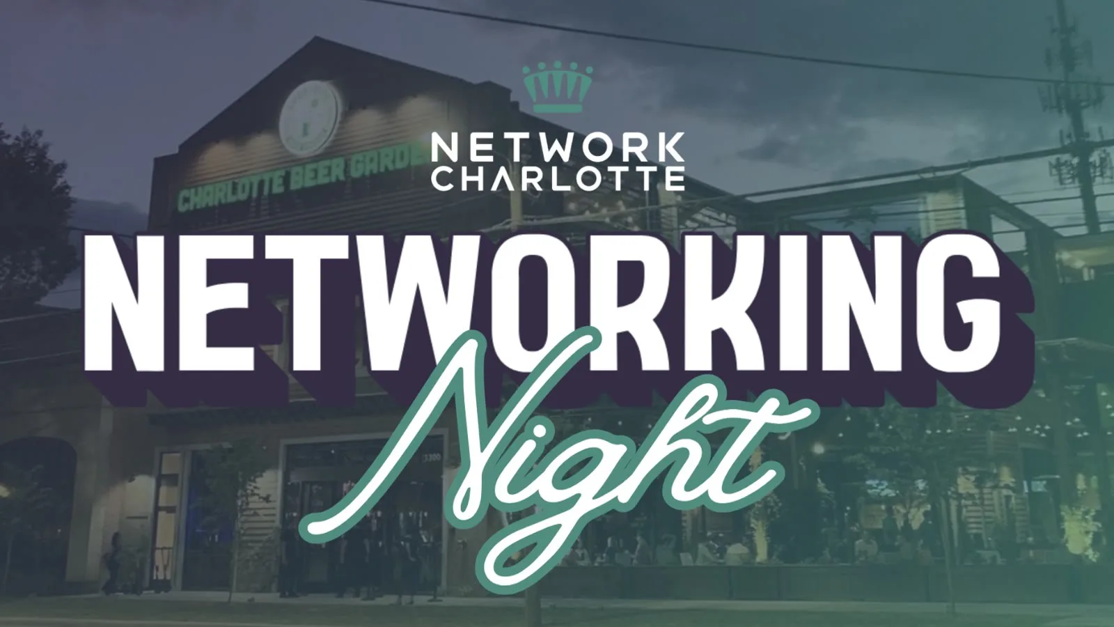 Networking Night | Charlotte Beer Garden